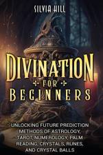 Divination for Beginners af Silvia Hill