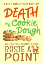 Death by Cookie Dough af Rosie A. Point