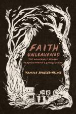 Faith Unleavened af Tamice Spencer-Helms
