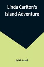 Linda Carlton's Island Adventure af Edith Lavell