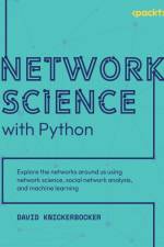 Network Science with Python af David Knickerbocker