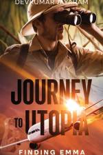JOURNEY TO UTOPIA af Devkumar Jayaram