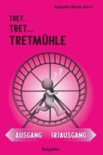 Tretmühle af Isabella Maria Kern