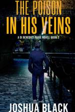 The Poison In His Veins af Joshua Black