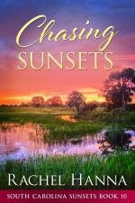 Chasing Sunsets af Rachel Hanna