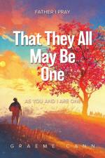 That They All May Be One af Graeme Cann