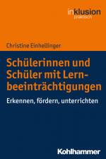 Schülerinnen und Schüler mit Lernbeeinträchtigungen af Christine Einhellinger