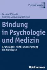 Bindung in Psychologie und Medizin af Bernhard Strauß