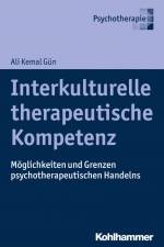 Interkulturelle therapeutische Kompetenz af Ali Kemal Gün