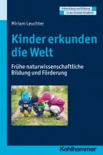 Kinder erkunden die Welt af Miriam Leuchter