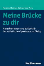 Meine Brücke zu dir af Melanie Matzies-Köhler