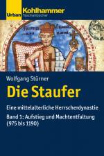 Die Staufer af Wolfgang Stürner