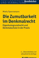 Die Zumutbarkeit im Denkmalrecht af Stefan Mieth