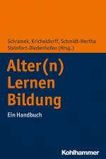 Alter(n) - Lernen - Bildung af Renate Schramek