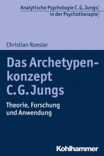 Das Archetypenkonzept C. G. Jungs af Christian Roesler