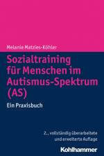 Sozialtraining für Menschen im Autismus-Spektrum (AS) af Melanie Matzies-Köhler