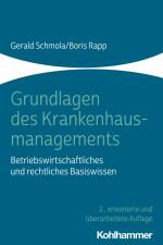 Grundlagen des Krankenhausmanagements af Gerald Schmola