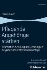 Pflegende Angehörige stärken af Christa Büker