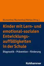 Kinder mit Lern- und emotional-sozialen Entwicklungsauffälligkeiten in der Schule af Yvonne Blumenthal