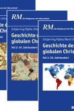 Geschichte des globalen Christentums, Teil 1-3 - Paket af Jens Holger Schjørring