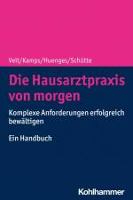 Die Hausarztpraxis von morgen af Iris Veit