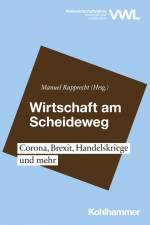 Wirtschaft am Scheideweg af Manuel Rupprecht