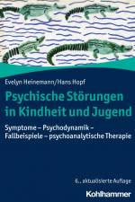 Psychische Störungen in Kindheit und Jugend af Evelyn Heinemann