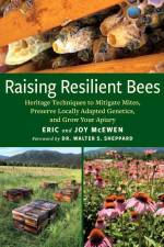 Raising Resilient Bees af Eric McEwen