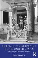 Heritage Conservation in the United States af Jr. Sprinkle