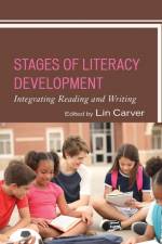 Stages of Literacy Development af Lin Carver