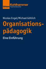 Organisationspädagogik af Michael Göhlich