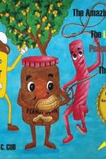 The Amazing Adventures of The Lemon Pie Kid, Peanut Butter Sam, and The Licorice Kid af Ronald Wallace