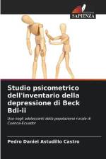 Studio psicometrico dell'inventario della depressione di Beck Bdi-ii af Pedro Daniel Astudillo Castro