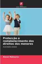 Protecção e restabelecimento dos direitos dos menores af Alexei Maksurov