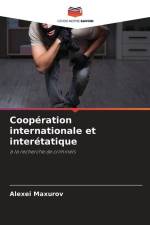 Coopération internationale et interétatique af Alexei Maxurov