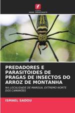 PREDADORES E PARASITÓIDES DE PRAGAS DE INSECTOS DO ARROZ DE MONTANHA af Ismael Sadou