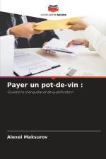 Payer un pot-de-vin : af Alexei Maksurov