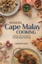 Modern Cape Malay Cooking af Cariema Isaacs