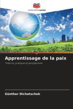 Apprentissage de la paix af Günther Dichatschek
