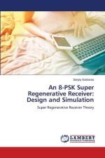 An 8-PSK Super Regenerative Receiver: Design and Simulation af Sanjay Subbarao
