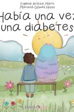 Había una vez una diabetes af Mariana Gómez Hoyos