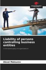 Liability of persons controlling business entities af Alexei Maksurov
