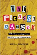 The Picasso Ransom af Mark S. Holsworth