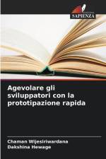 Agevolare gli sviluppatori con la prototipazione rapida af Chaman Wijesiriwardana