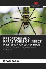 PREDATORS AND PARASITOIDS OF INSECT PESTS OF UPLAND RICE af Ismael Sadou