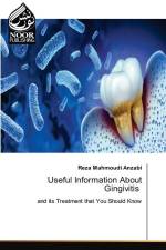Useful Information About Gingivitis af Reza Mahmoudi Anzabi