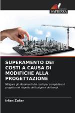 SUPERAMENTO DEI COSTI A CAUSA DI MODIFICHE ALLA PROGETTAZIONE af Irfan Zafar