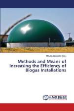 Methods and Means of Increasing the Efficiency of Biogas Installations af Mykola Zablodskiy