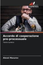 Accordo di cooperazione pre-processuale af Alexei Maxurov