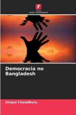 Democracia no Bangladesh af Sirajul Chowdhury